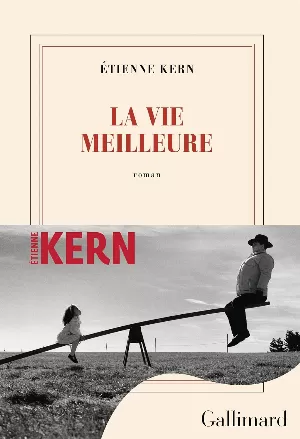 Étienne Kern - La Vie meilleure